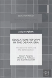 Education Reform In The Obama Era