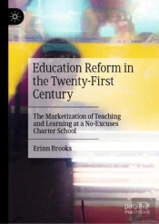 Education Reform In The Twenty-First Century