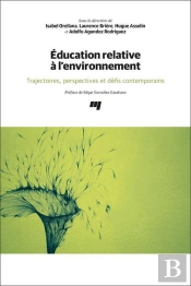 Éducation Relative À L'Environnement : Trajectoires, Perspectives Et Défis Contemporains
