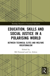 Education, Skills And Social Justice In A Polarising World