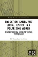 Education, Skills And Social Justice In A Polarising World