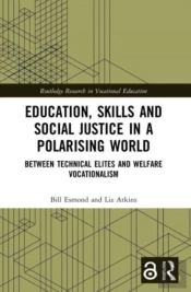 Education, Skills And Social Justice In A Polarising World