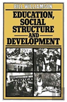 Education, Social Structure And Development