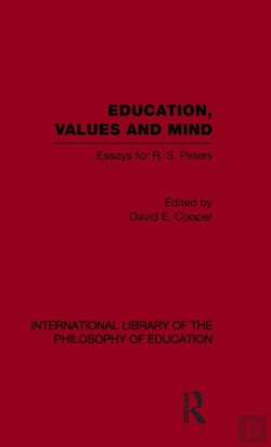 Bertrand.pt - Education, Values And Mind (International Library Of The Philosophy Of Education Volume 6)
