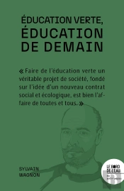 Éducation Verte : Éducation De Demain