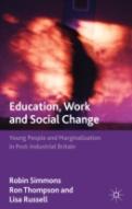 Education, Work And Social Change