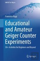 Educational And Amateur Geiger Counter Experiments