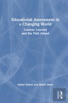 Educational Assessment In A Changing World