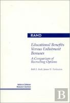 Educational Benefits Versus Enlistment Bonuses