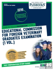 Educational Commission For Foreign Veterinary Graduates Examination (Ecfvg) (1 Vol.)
