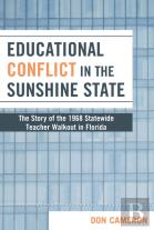Educational Conflict In The Sunshine State