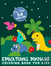 Educational Dinosaur Coloring Book For Kids
