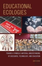 Educational Ecologies
