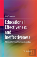 Educational Effectiveness And Ineffectiveness