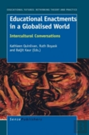 Educational Enactments In A Globalised W