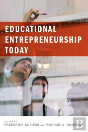 Educational Entrepreneurship Today
