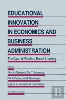 Educational Innovation In Economics And Business Administration: