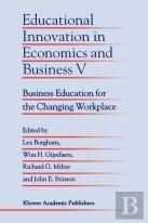 Educational Innovation In Economics And Business V