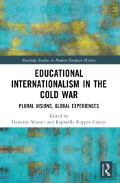 Educational Internationalism In The Cold War