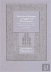 Educational Journeys, Struggles And Ethnic Identity
