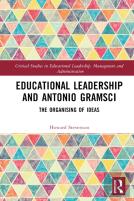 Educational Leadership And Antonio Gramsci