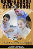 Educational Leadership, Culture, And Success In High-Need Schools