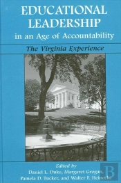 Educational Leadership In An Age Of Accountability
