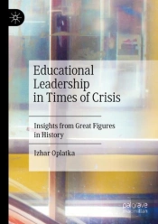 Educational Leadership In Times Of Crisis