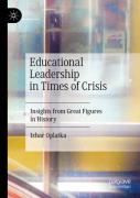 Educational Leadership In Times Of Crisis