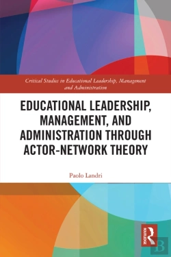 Bertrand.pt - Educational Leadership, Management, And Administration Through Actor-Network Theory