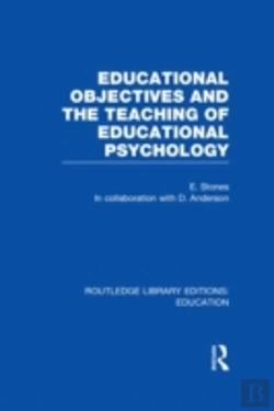 Bertrand.pt - Educational Objectives And The Teaching Of Educational Psychology