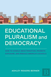 Educational Pluralism And Democracy