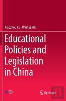Educational Policies And Legislation In China