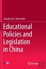 Educational Policies And Legislation In China