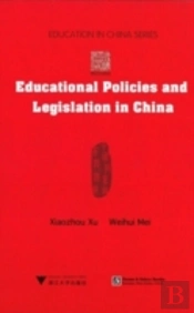 Educational Policies And Legislation In China