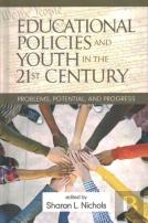 Educational Policies And Youth In The 21st Century