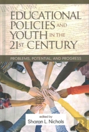 Educational Policies And Youth In The 21st Century