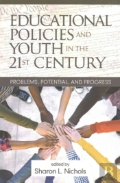 Educational Policies And Youth In The 21st Century