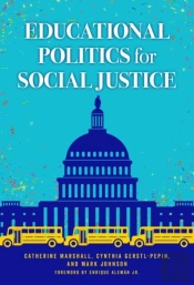 Educational Politics For Social Justice