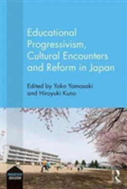 Bertrand.pt - Educational Progressivism, Cultural Encounters And Reform In Japan