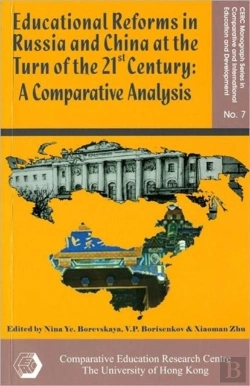 Bertrand.pt - Educational Reforms In Russia And China At The Turn Of The 21st Century Â€“ A Comparative Analysis