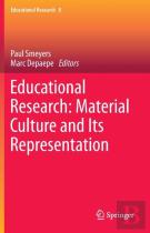 Educational Research: Material Culture And Its Representation