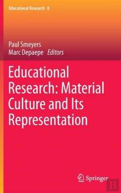 Bertrand.pt - Educational Research: Material Culture And Its Representation
