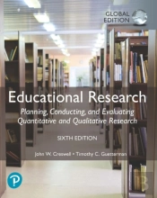 Educational Research: Planning, Conducting, And Evaluating Quantitative And Qualitative Research, Global Edition