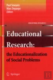 Educational Research: The Educationalization Of Social Problems