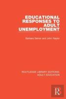 Educational Responses To Adult Unemployment