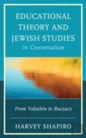 Educational Theory And Jewish Studies In Conversation