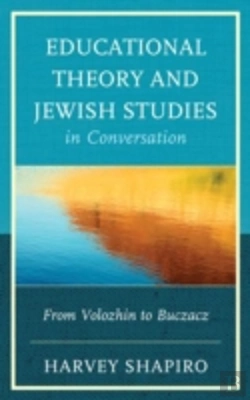 Bertrand.pt - Educational Theory And Jewish Studies In Conversation