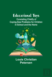 Educational Toys  Consisting Chiefly Of
