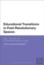 Educational Transitions In Post-Revolutionary Spaces